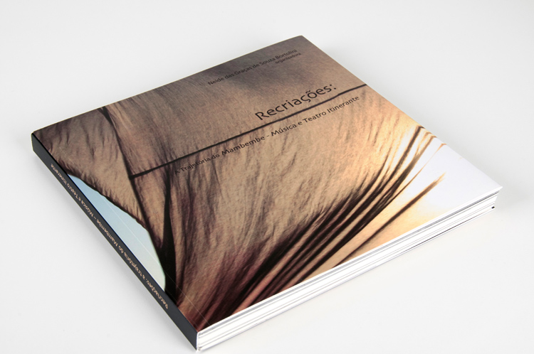 Recriações: A Trajetória do Mambembe – Música e Teatro Itinerante